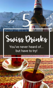 Swiss Drinks youve never heard of