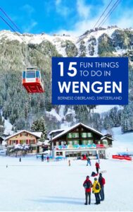 What to do in Wengen Switzerland